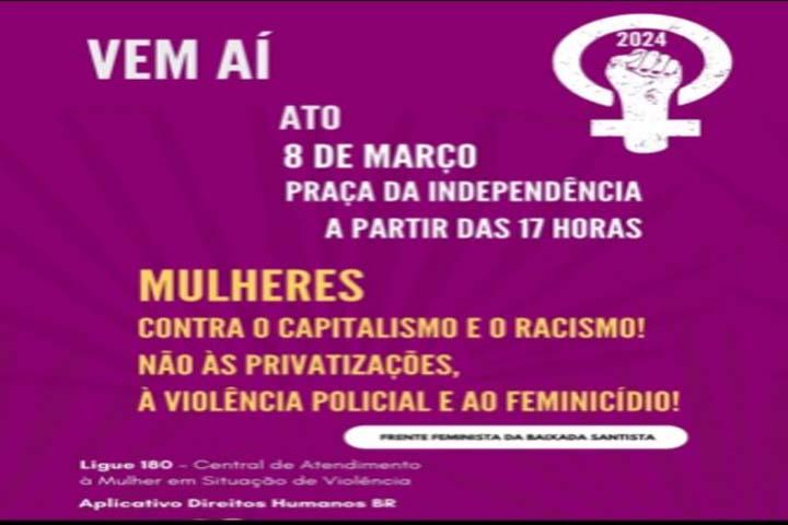 Mulheres da Baixada Santista fazem ato contra feminicídio, violência policial, racismo, privatizações 